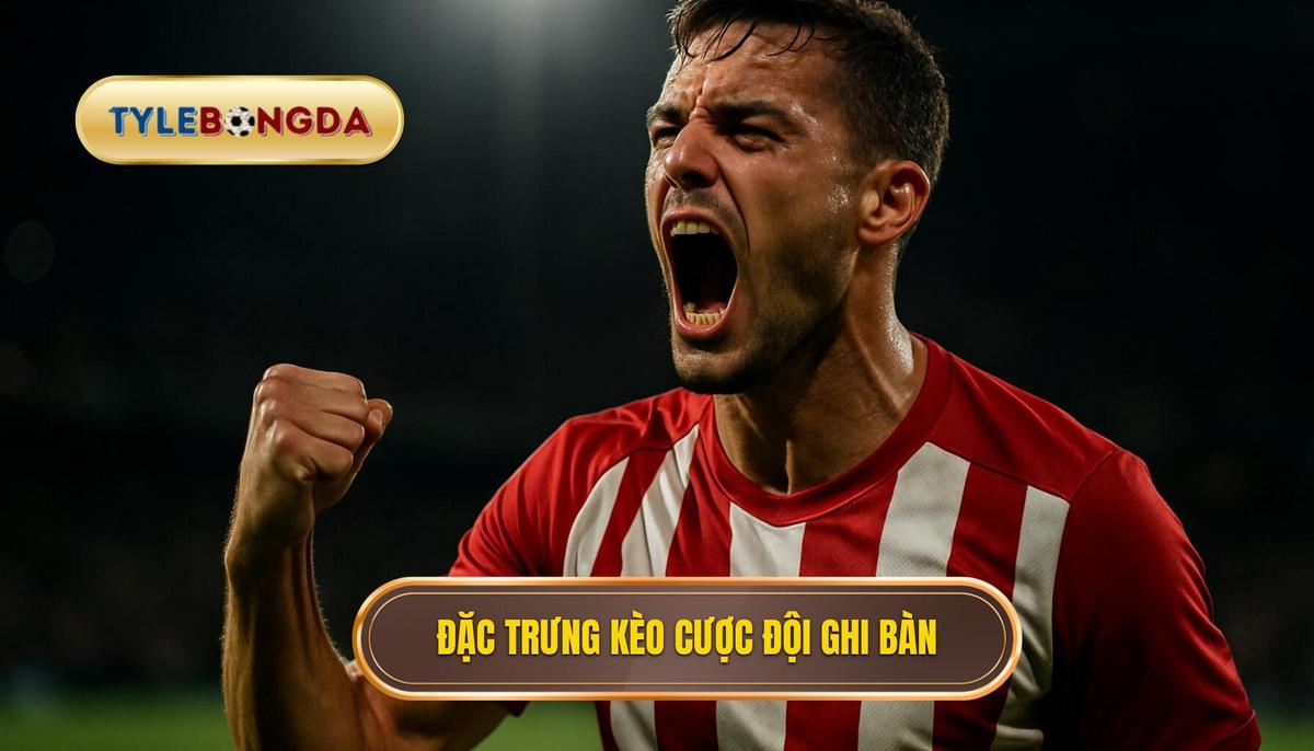 Bản Chất Đặc Trưng Của Kèo Cược Đội Ghi Bàn Trong 10 Phút Đầu